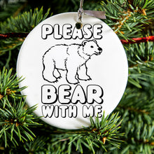 DistinctInk® Hanging Ceramic Christmas Tree Ornament with Gold String - Great Gift / Present - 2 3/4 inch Diameter - Please BEAR With Me