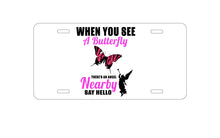 DistinctInk Custom Aluminum Decorative Vanity Front License Plate - See Butterfly, Angel is Nearby