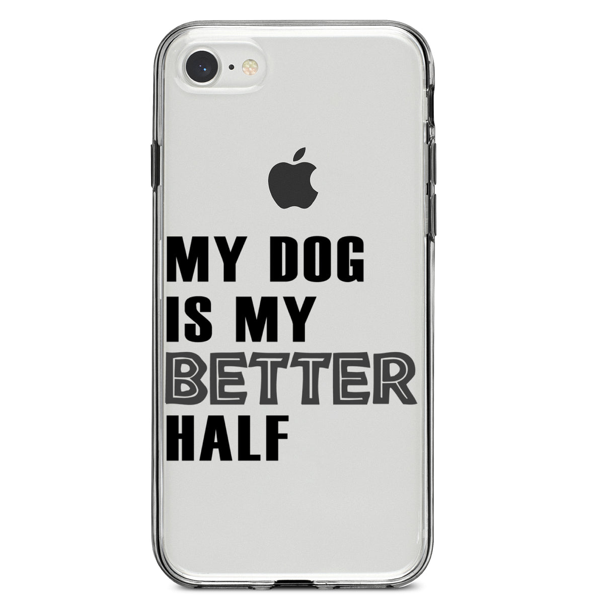 My Dog is My Better Half Clear Shockproof iPhone Case, view 5