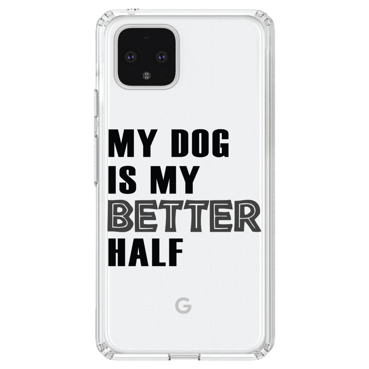 My Dog is My Better Half Clear Shockproof iPhone Case, view 24