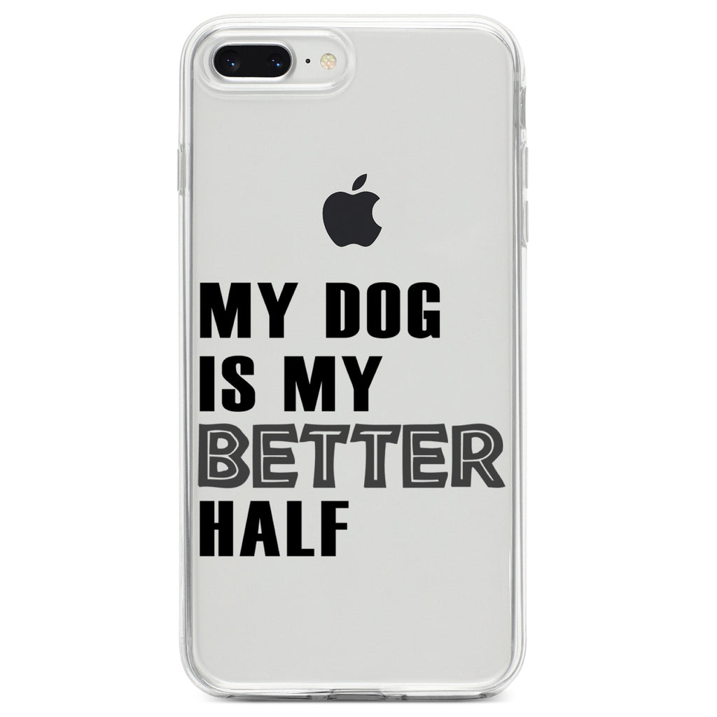 My Dog is My Better Half Clear Shockproof iPhone Case, view 6