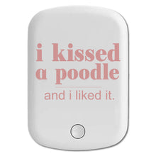 DistinctInk Magnetic Battery Pack, Wireless Portable Charger with USB-C Cable, Compatible with MagSafe iPhone 14 / 13 / 12 Series - I Kissed a Poodle & I Liked It