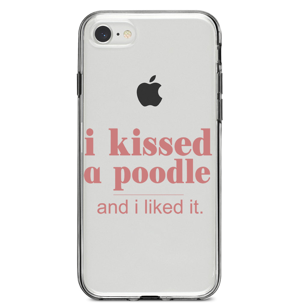 I Kissed a Poodle & I Liked It Clear Shockproof iPhone Case, view 5