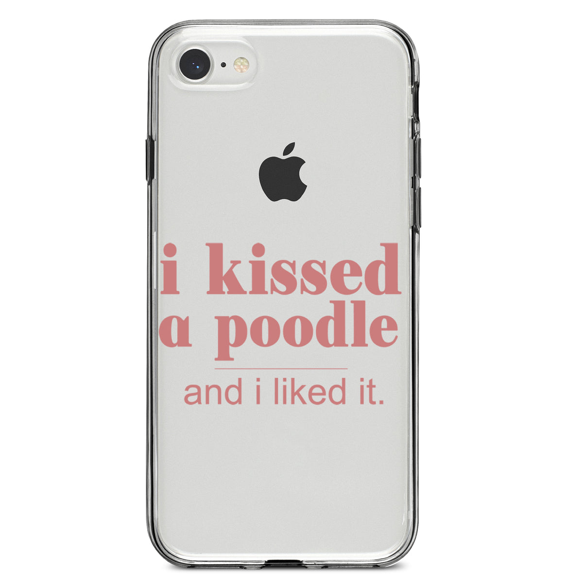 I Kissed a Poodle & I Liked It Clear Shockproof iPhone Case, view 5