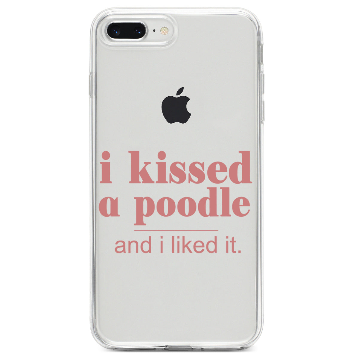 I Kissed a Poodle & I Liked It Clear Shockproof iPhone Case, view 6
