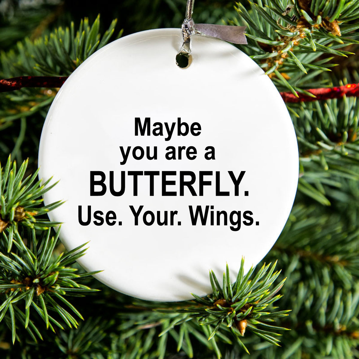 Maybe You Are a Butterfly Ceramic Ornament, view 2