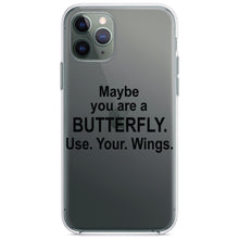 DistinctInk® Clear Shockproof Hybrid Case for Apple iPhone / Samsung Galaxy / Google Pixel - Maybe You Are a Butterfly