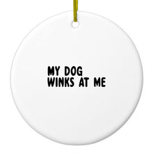 DistinctInk® Hanging Ceramic Christmas Tree Ornament with Gold String - Great Gift / Present - 2 3/4 inch Diameter - Tell Me It's Just a Dog - You're an Idiot