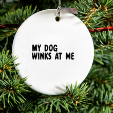 DistinctInk® Hanging Ceramic Christmas Tree Ornament with Gold String - Great Gift / Present - 2 3/4 inch Diameter - Tell Me It's Just a Dog - You're an Idiot