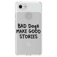 DistinctInk® Clear Shockproof Hybrid Case for Apple iPhone / Samsung Galaxy / Google Pixel - Bad Dogs Make Good Stories