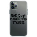 Bad Dogs Make Good Stories Clear Shockproof iPhone Case