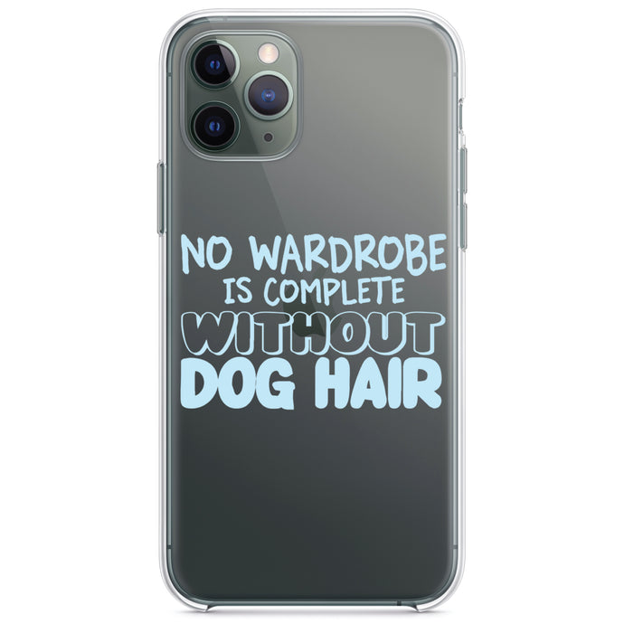 DistinctInk® Clear Shockproof Hybrid Case for Apple iPhone / Samsung Galaxy / Google Pixel - No Wardrobe is Complete Without Dog Hair
