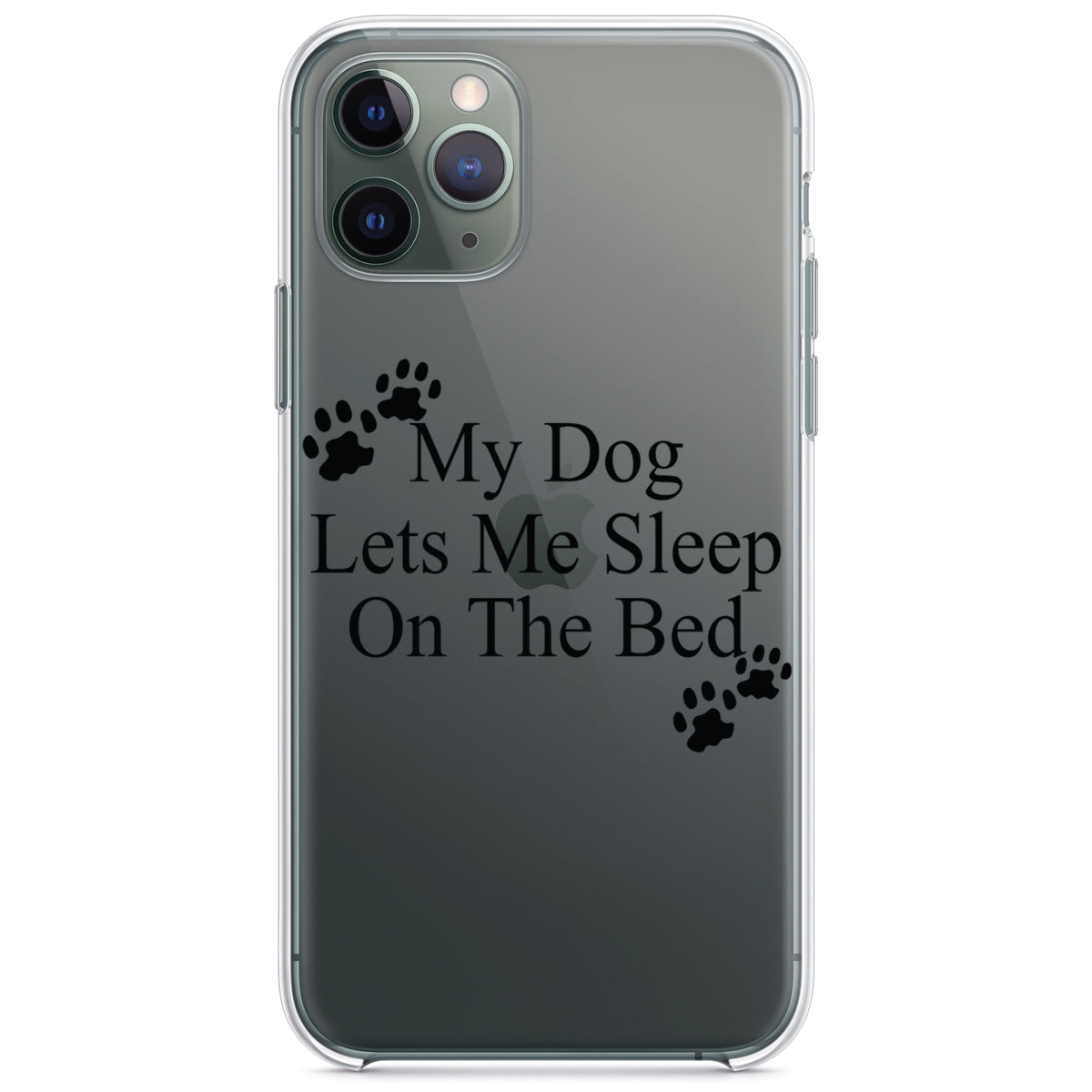 My Dog Lets Me Sleep On The Bed Clear Shockproof iPhone Case