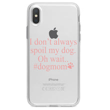 DistinctInk® Clear Shockproof Hybrid Case for Apple iPhone / Samsung Galaxy / Google Pixel - I Don't Always Spoil My Dog Oh Wait