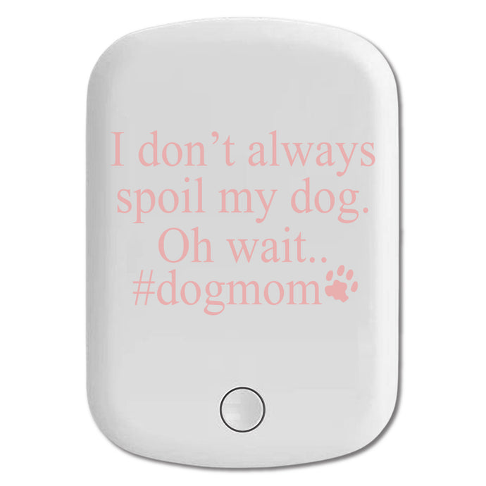 DistinctInk Magnetic Battery Pack, Wireless Portable Charger with USB-C Cable, Compatible with MagSafe iPhone 14 / 13 / 12 Series - I Don't Always Spoil My Dog Oh Wait