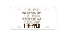 DistinctInk Custom Aluminum Decorative Vanity Front License Plate - Smell Like Horse Treats, Shampoo, Manure