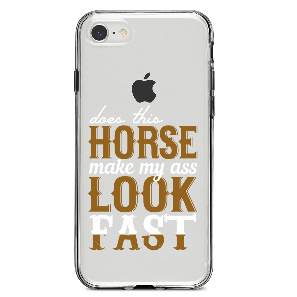 Horse Make My A$$ Look Fast Clear Shockproof iPhone Case, view 5
