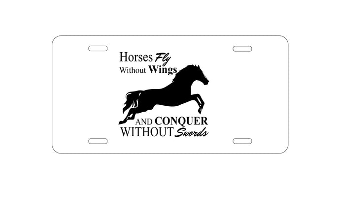 DistinctInk Custom Aluminum Decorative Vanity Front License Plate - Horses Fly Without Wings