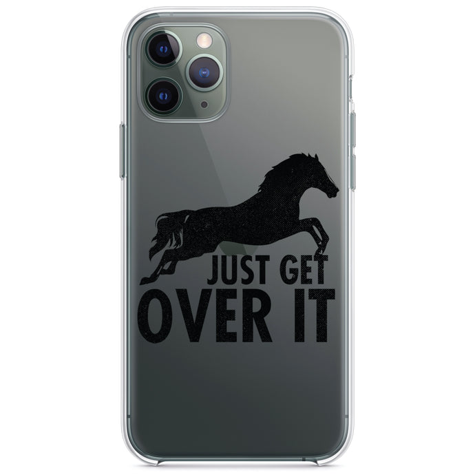 DistinctInk® Clear Shockproof Hybrid Case for Apple iPhone / Samsung Galaxy / Google Pixel - Just Get Over It - Horse Jump