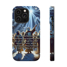 DistinctInk Tough Case for Apple iPhone, Compatible with MagSafe Charging - "The Shepherds' Glorious Praise: Luke 2:20"