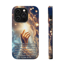 DistinctInk Tough Case for Apple iPhone, Compatible with MagSafe Charging - "Isaiah 41:10 - Finding Strength and Comfort in God"