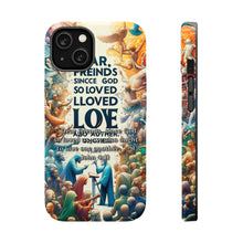 DistinctInk Tough Case for Apple iPhone, Compatible with MagSafe Charging - "1 John 4:11 - Loving One Another as God Loves Us"