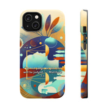 DistinctInk Tough Case for Apple iPhone, Compatible with MagSafe Charging - "Matthew 7:1 - Do Not Judge, Be Judgement-Free"