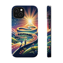 DistinctInk Tough Case for Apple iPhone, Compatible with MagSafe Charging - "Proverbs 3:6: Acknowledge Him and Walk Straight Paths"