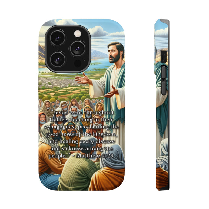 DistinctInk Tough Case for Apple iPhone, Compatible with MagSafe Charging - Jesus' Ministry: Teaching, Proclaiming, Healing - Matthew 4:23