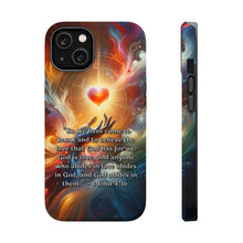 DistinctInk Tough Case for Apple iPhone, Compatible with MagSafe Charging - "1 John 4:16 - Experiencing God's Eternal Love"