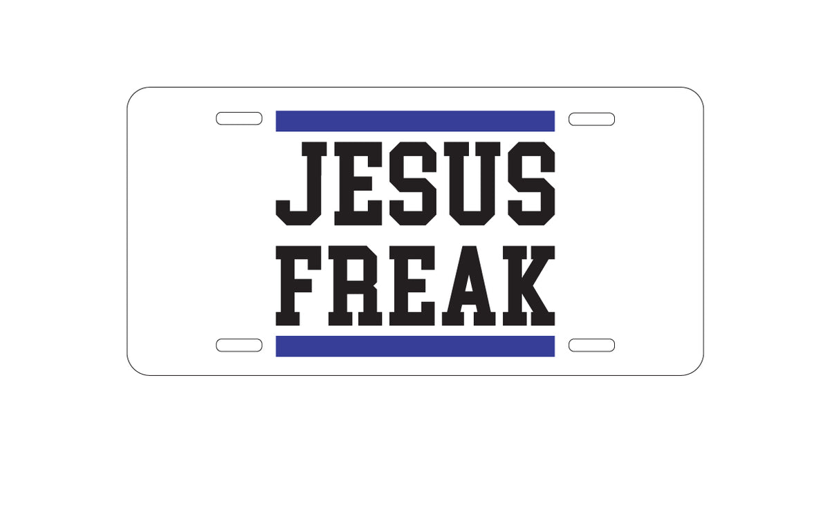 Custom Aluminum Decorative Vanity Front License Plate - Jesus Freak White Blue
