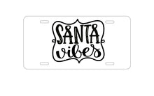 DistinctInk Custom Aluminum Decorative Vanity Front License Plate - Santa Vibes - Christmas