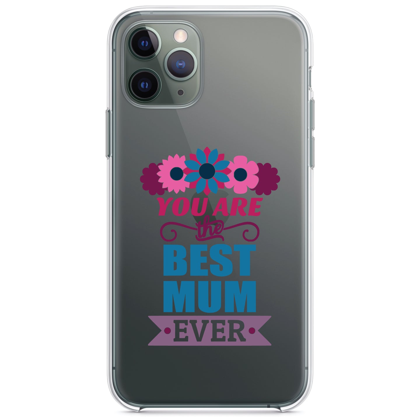 DistinctInk® Clear Shockproof Hybrid Case for Apple iPhone / Samsung Galaxy / Google Pixel - You Are the Best Mum Ever
