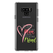 DistinctInk® Clear Shockproof Hybrid Case for Apple iPhone / Samsung Galaxy / Google Pixel - Mum, I'd Choose You as My Friend