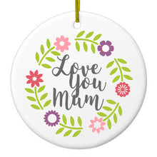 DistinctInk® Hanging Ceramic Christmas Tree Ornament with Gold String - Great Gift / Present - 2 3/4 inch Diameter - Love You Mum - Floral Border