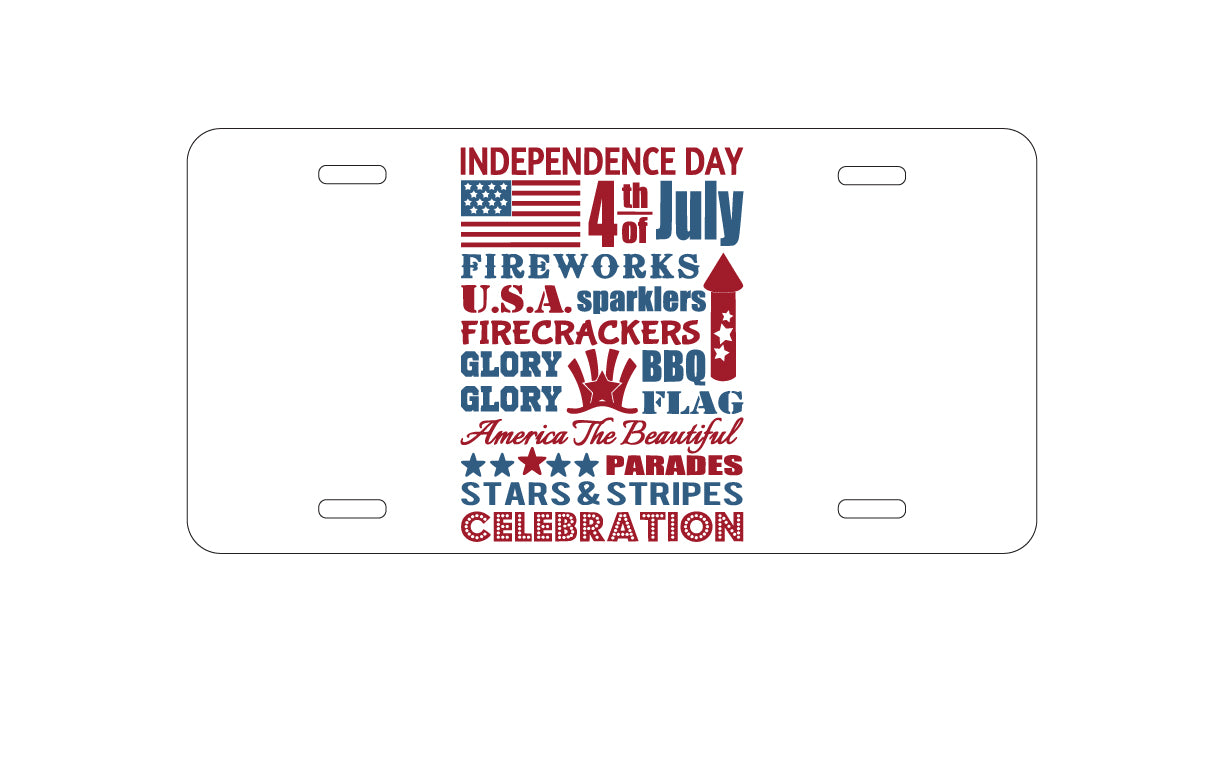DistinctInk Custom Aluminum Decorative Vanity Front License Plate - Independence Day Word Art