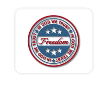 DistinctInk Custom Foam Rubber Mouse Pad - 1/4" Thick - Freedom Seal - In God We Trust