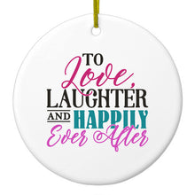 DistinctInk® Hanging Ceramic Christmas Tree Ornament with Gold String - Great Gift / Present - 2 3/4 inch Diameter - Love Laughter & Happily Ever After