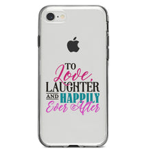 DistinctInk® Clear Shockproof Hybrid Case for Apple iPhone / Samsung Galaxy / Google Pixel - Love Laughter & Happily Ever After