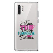 DistinctInk® Clear Shockproof Hybrid Case for Apple iPhone / Samsung Galaxy / Google Pixel - Love You Today Tomorrow & Forever