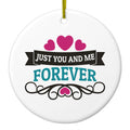 Just You And Me Forever Ceramic Ornament