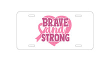 DistinctInk Custom Aluminum Decorative Vanity Front License Plate - Pink Ribbon Cancer - Brave & Strong