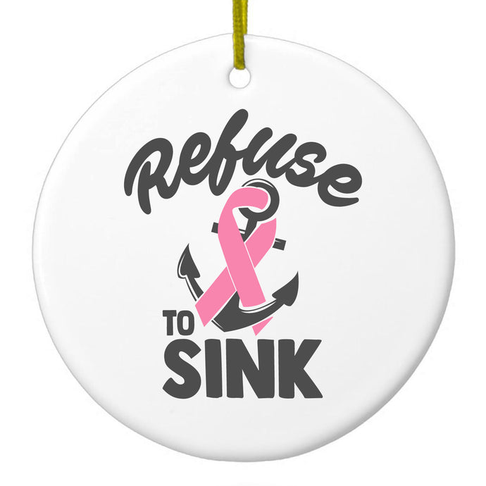 Refuse to Sink Anchor Ceramic Ornament