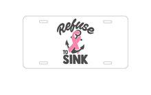 DistinctInk Custom Aluminum Decorative Vanity Front License Plate - Pink Ribbon Cancer - Refuse to Sink Anchor