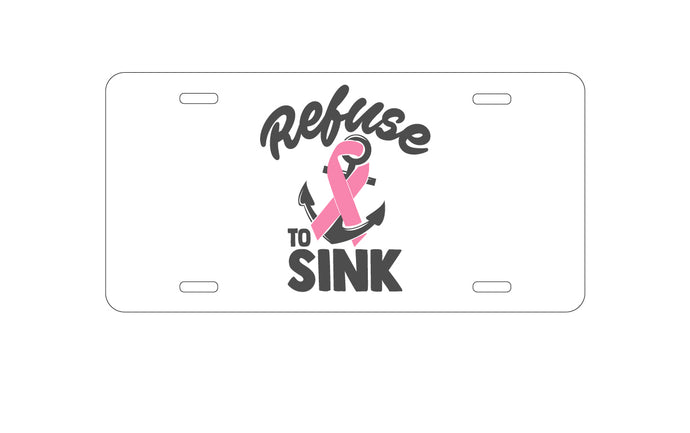 DistinctInk Custom Aluminum Decorative Vanity Front License Plate - Pink Ribbon Cancer - Refuse to Sink Anchor