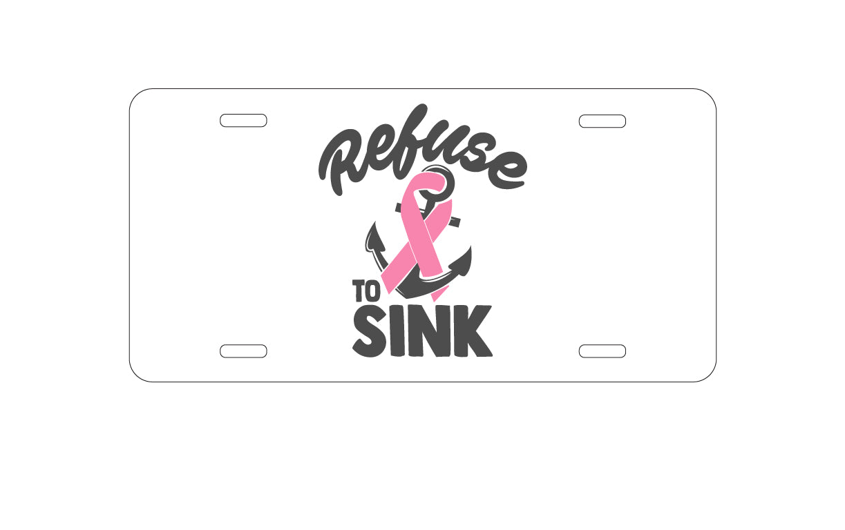 DistinctInk Custom Aluminum Decorative Vanity Front License Plate - Pink Ribbon Cancer - Refuse to Sink Anchor