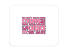 DistinctInk Custom Foam Rubber Mouse Pad - 1/4" Thick - Pink Ribbon Cancer - How STRONG We Are