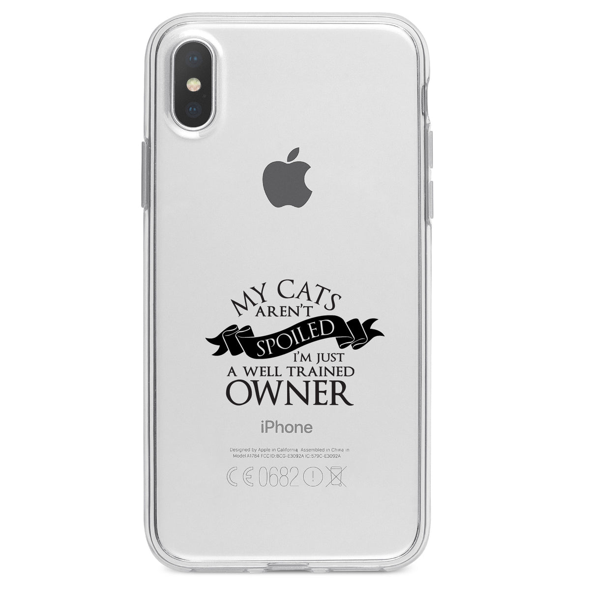 Cats Aren't Spoiled Well Trained Owner Clear Shockproof iPhone Case, view 3