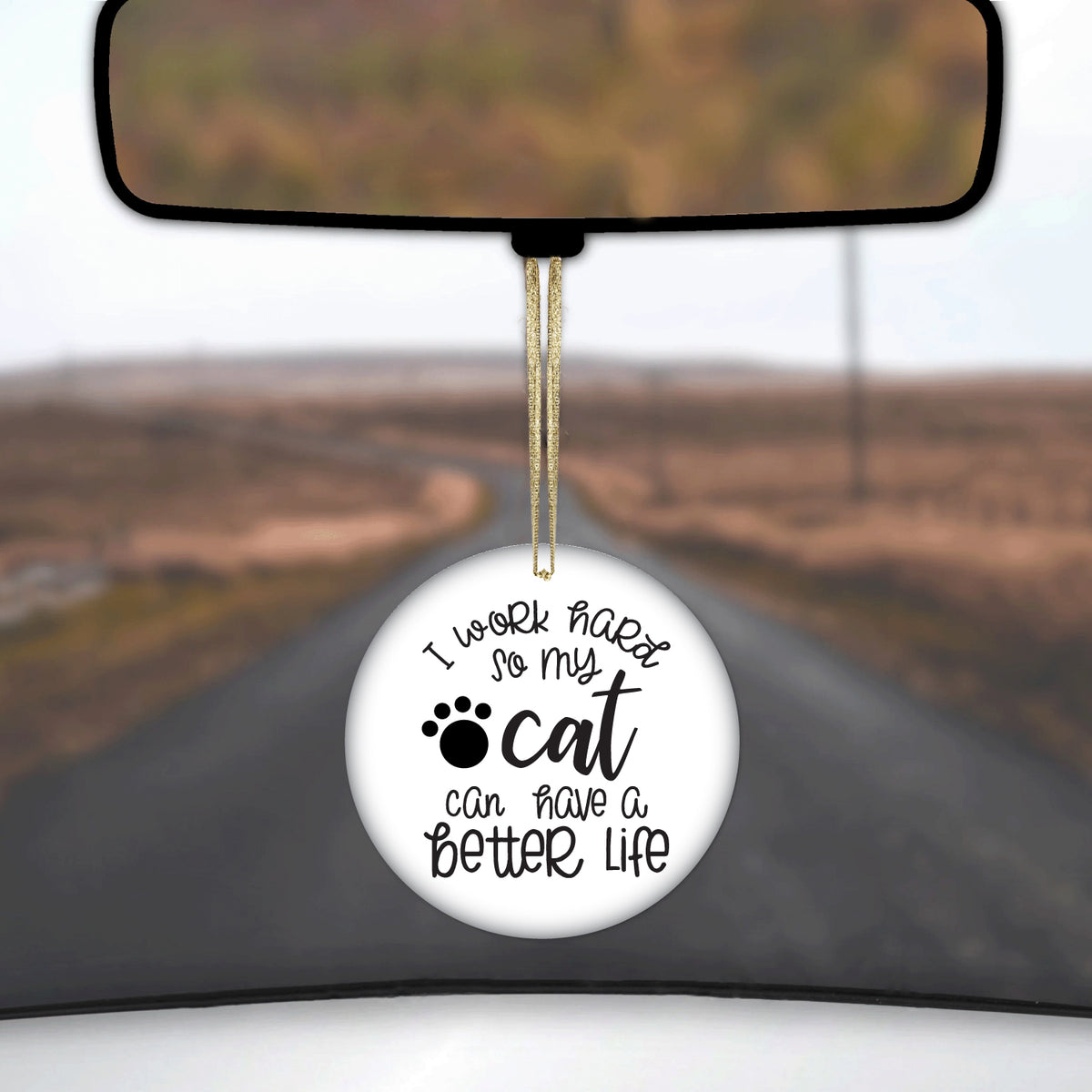I Work Hard So My Cat Can Have a Better Life Ceramic Ornament, view 3
