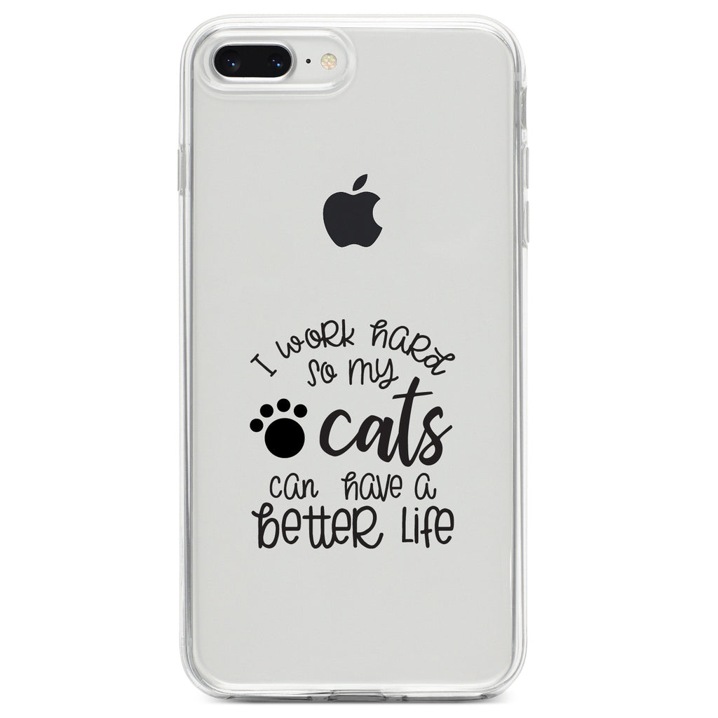I Work Hard So My Cats Can Have a Better Life Clear Shockproof iPhone Case, view 6